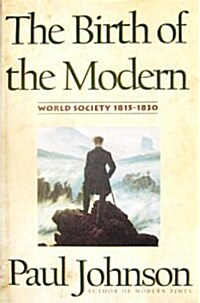 The Birth of the Modern (Hardcover)