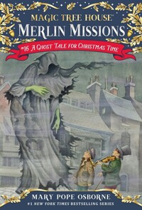 Magic Tree House. 44, (A)ghost tale for christmas time