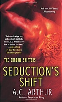 Seductions Shift (Mass Market Paperback, 1st)