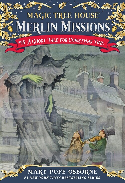 Merlin Mission #16 : A Ghost Tale for Christmas Time (Paperback)