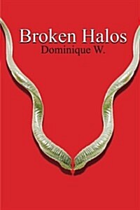 Broken Halos (Paperback)