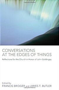 Conversations at the Edges of Things (Paperback)