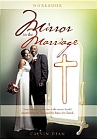 Marriage in the Mirror - Workbook (Paperback)