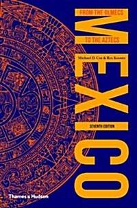 Mexico : From the Olmecs to the Aztecs (Paperback, Seventh edition)