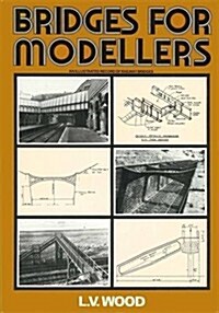 Bridges for Modellers (Paperback)