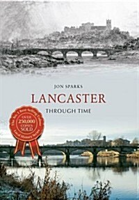 Lancaster Through Time (Paperback)