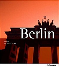 Art & Architecture: Berlin (Paperback)