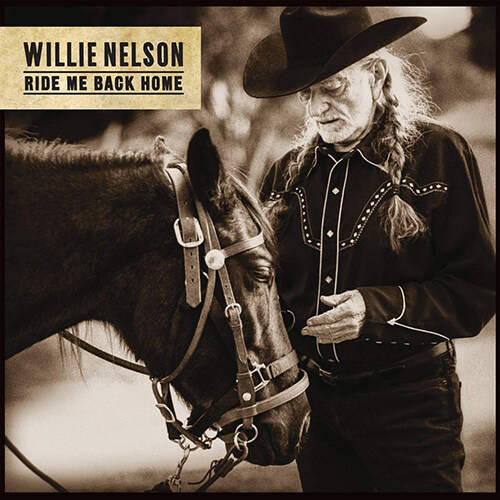 [수입] Willie Nelson - Ride Me Back Home [Digipack]