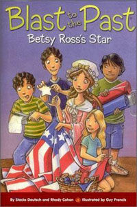 Blast to the Past #8 : Betsy Ross's Star (Paperback + CD 2장)