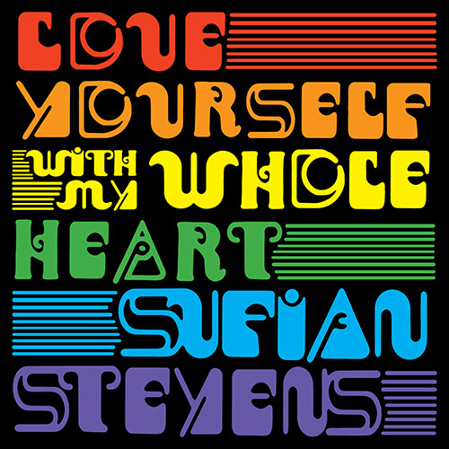 [수입] Sufjan Stevens - Love Yourself (With My Whole Heart) [Random Rainbow Color 7 LP]