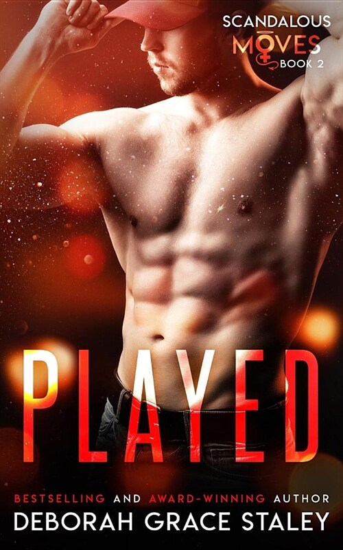 Played: Scandalous Moves Series (Paperback)
