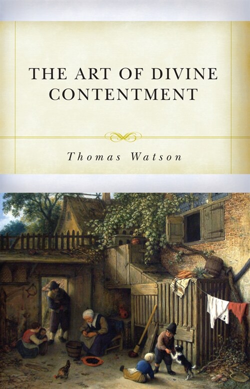 The Art of Divine Contentment (Hardcover)