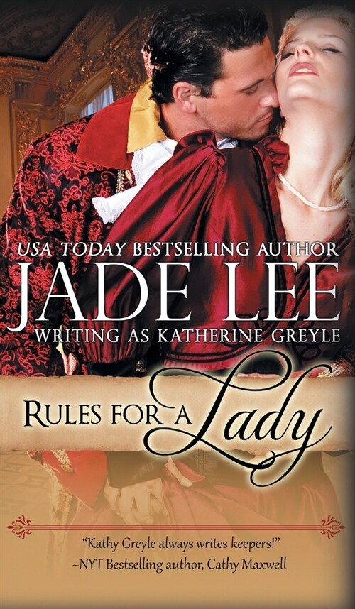 Rules for a Lady (A Ladys Lessons, Book 1) (Hardcover)