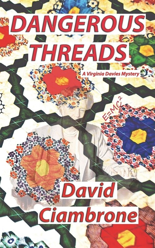 Dangerous Threads (Paperback)