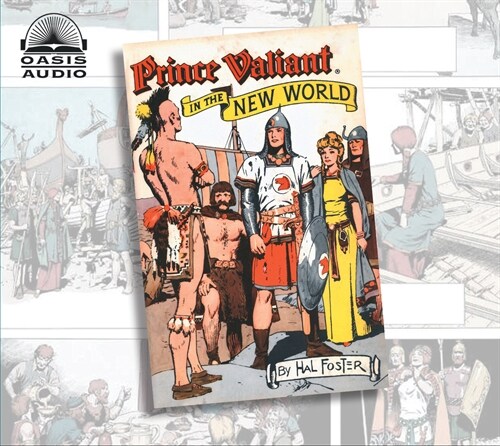 Prince Valiant in the New World: Volume 6 (MP3 CD)