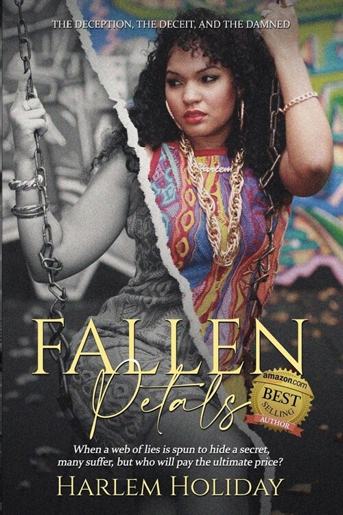 Fallen Petals: The Deception, the Deceit, and the Damned (Paperback)