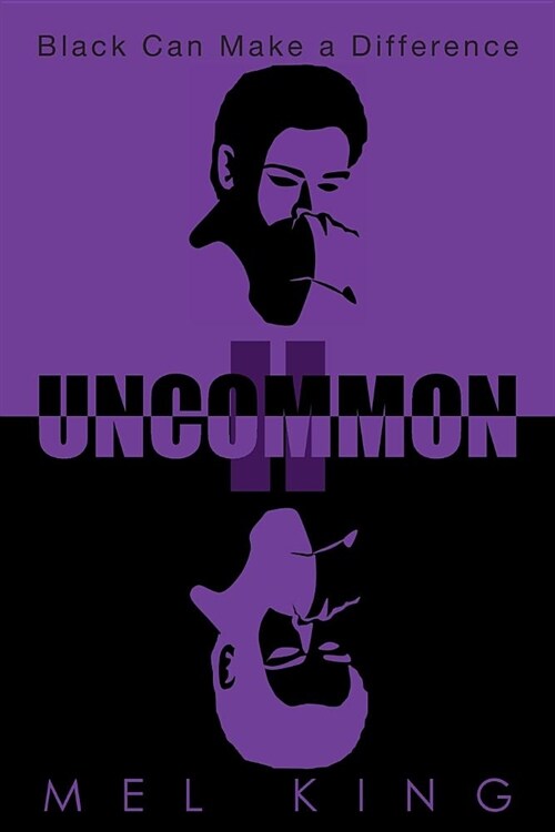 Uncommon II: Black Can Make a Difference (Paperback)