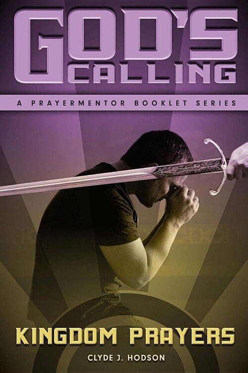 Gods Calling: And the Authority of the Believer (Paperback)