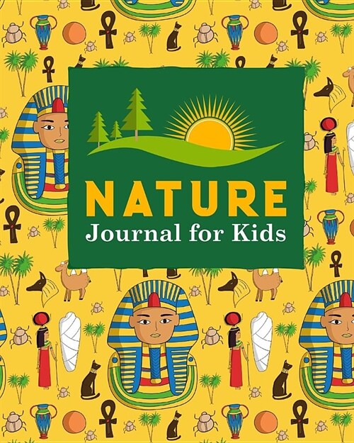 Nature Journal for Kids: Nature Journal Kids, Nature Walk Journal, Nature Journaling For Kids, Nature Journal Blank, Draw and Write Journal Wit (Paperback)