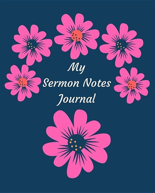 My Sermon Notes Journal (Paperback)