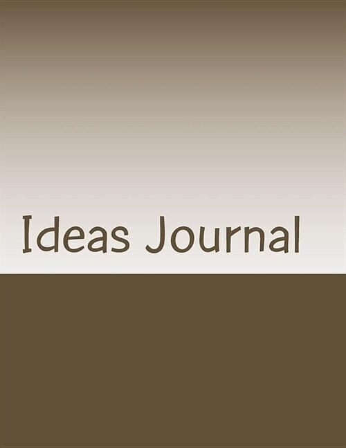 Ideas Journal (Paperback)