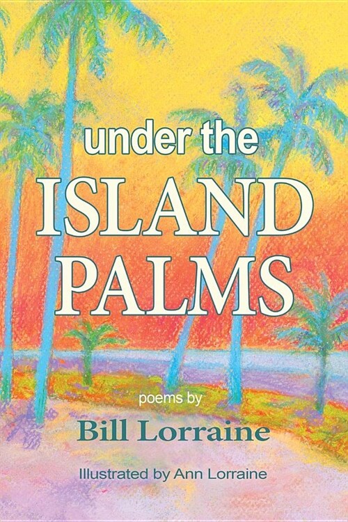 Under the Island Palms (Paperback)