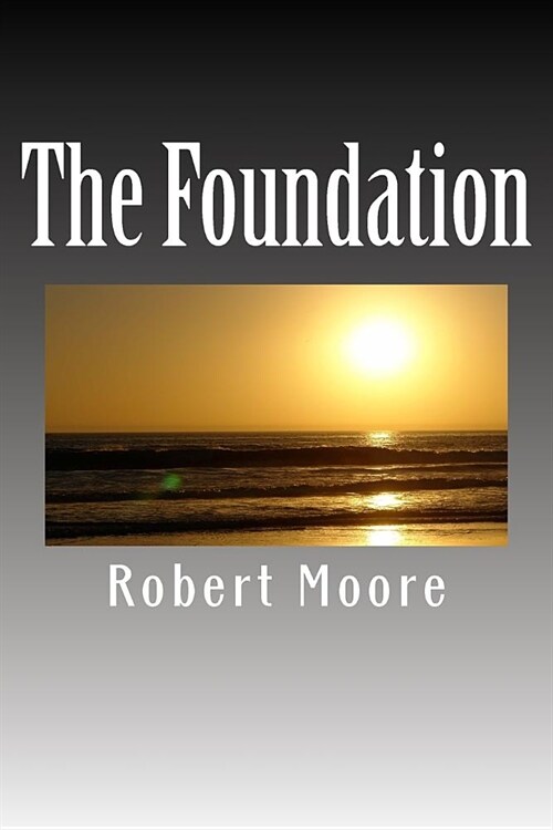 The Foundation (Paperback)