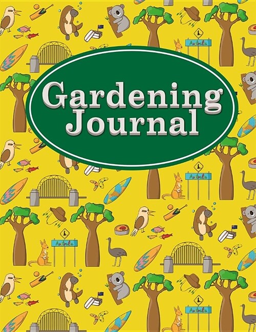 Gardening Journal: Garden Journal Template, Keeping A Garden Journal, Gardeners Journal, Vegetable Garden Journal, Monthly Planning Check (Paperback)