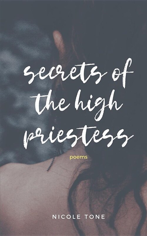 secrets of the high priestess: poems (Paperback)