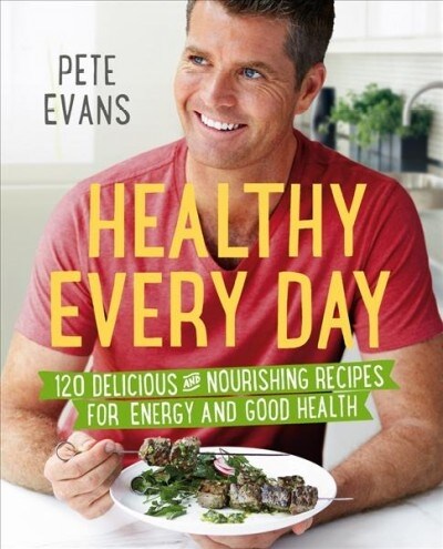 Healthy Every Day (Paperback)