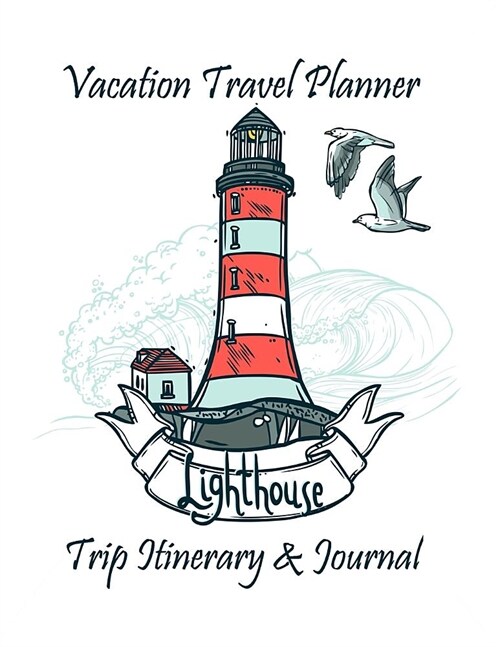 Vacation Travel Planner: Trip Itinerary & Journal (Paperback)