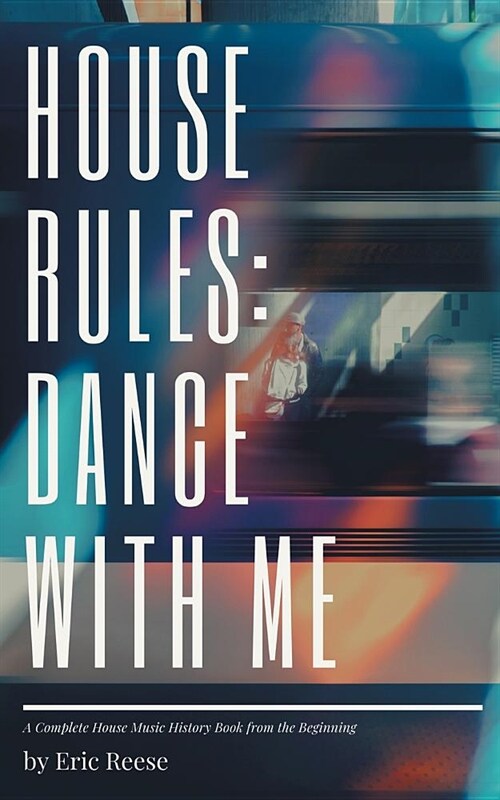 House Rules: Dance with Me (Paperback)