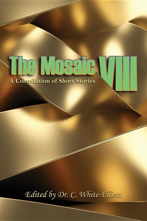 The Mosaic VIII (Paperback)