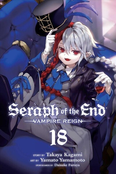 Seraph of the End, Vol. 18: Vampire Reign (Paperback)