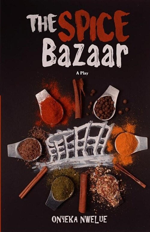 The Spice Bazaar (Paperback)