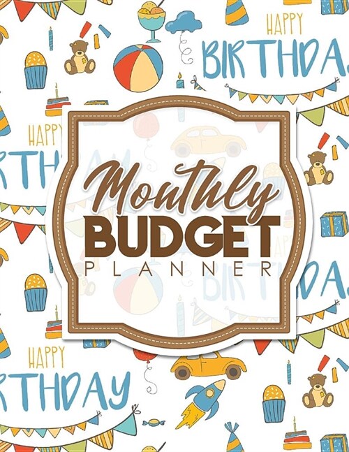 Monthly Budget Planner: Bill Tracker, Monthly Bill Organizer Calendar, Family Budget Planning Worksheet, Student Budget Template (Paperback)