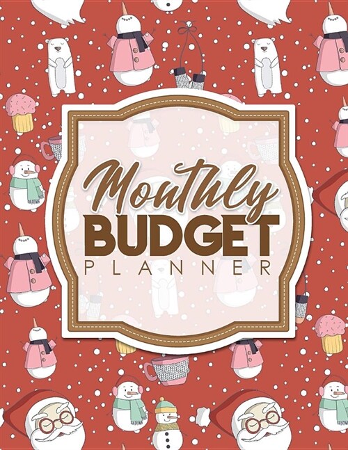 Monthly Budget Planner: Bill Organizer Notebook, Home Accounting Book, Budget Book And Planner, Monthly Bill Schedule (Paperback)