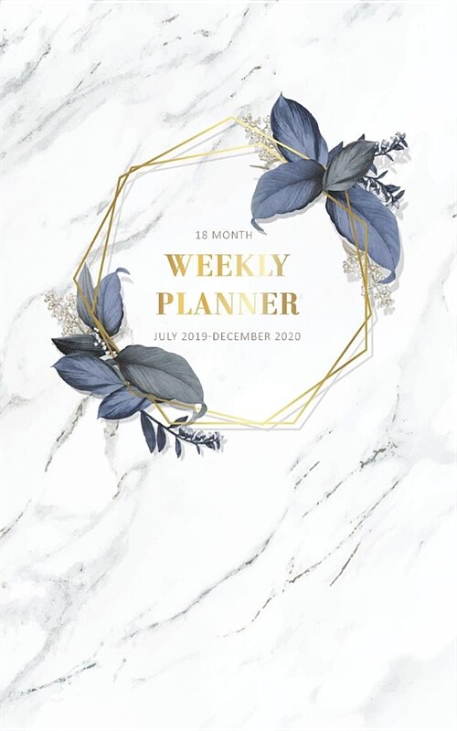 18 Month Weekly Planner 2019-2020: July 2019-December 2020 Planner Pocket Planner Daily Planner Appointment Schedule Book Agenda Scheduler (Paperback)