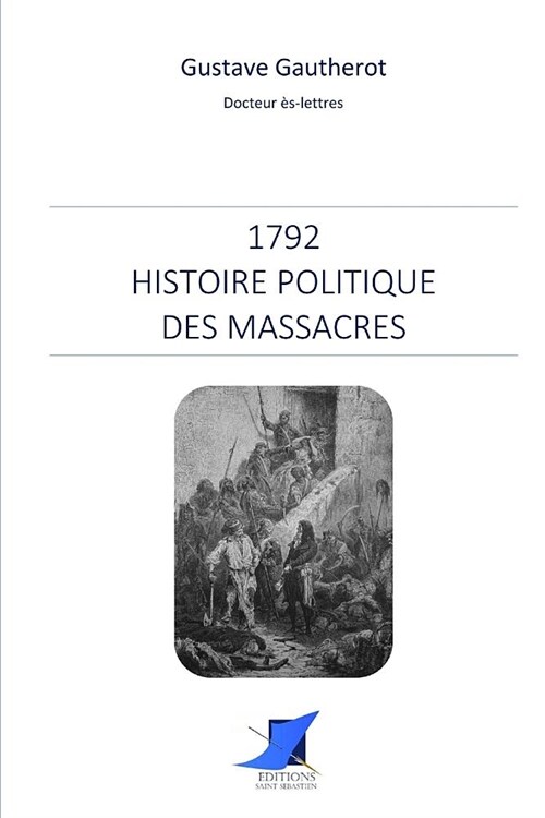 1792 - Histoire politique des massacres (Paperback)