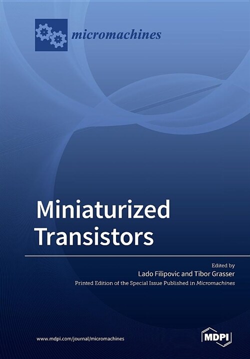 Miniaturized Transistors (Paperback)