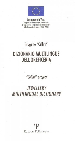 Dizionario Multilingue Delloreficeria / Jewellery Multilingual Dictionary (Paperback)