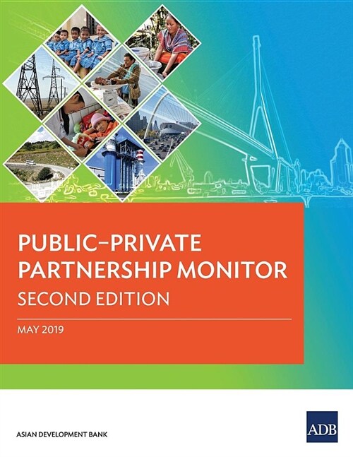Public-Private Partnership Monitor (Second Edition) (Paperback, 2, Second Edition)