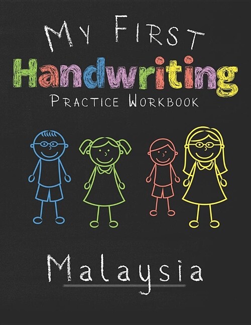 My first Handwriting Practice Workbook Malaysia: 8.5x11 Composition Writing Paper Notebook for kids in kindergarten primary school I dashed midline I (Paperback)