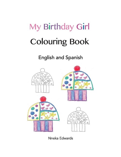 My Birthday Girl Colouring Book (Paperback)