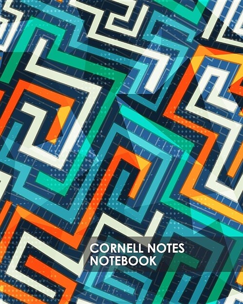 Cornell Notes Notebook: Abstract Colorful Angles Proven Study Method for College, High School and Homeschool Students 8x10 140 Blank Lined Pag (Paperback)