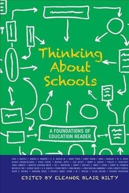 Thinking about Schools : A Foundations of Education Reader (Hardcover)