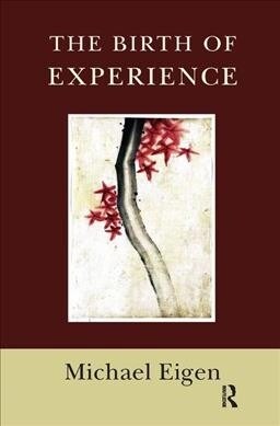 The Birth of Experience (Hardcover, 1)