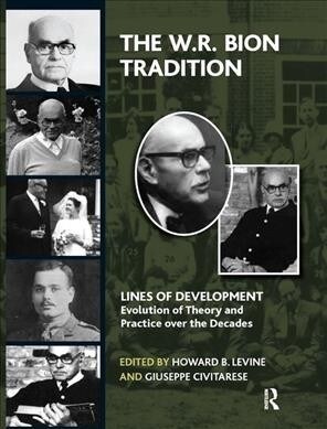 The W.R. Bion Tradition (Hardcover)