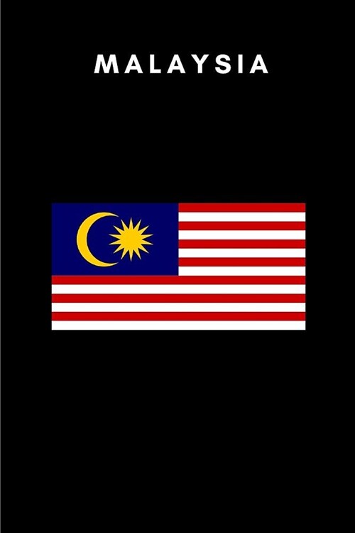 Malaysia: Country Flag A5 Notebook to write in with 120 pages (Paperback)