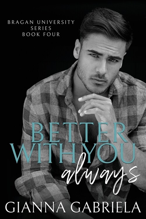 Better With You, Always (Paperback)